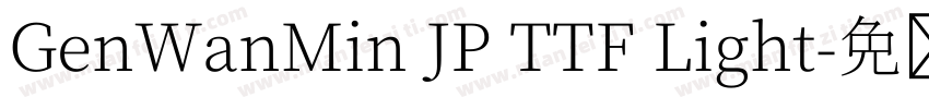 GenWanMin JP TTF Light字体转换